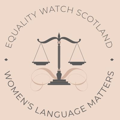 We keep a watch on equalities language, policy and law for women and girls in Scotland. Based in Dundee. Email in pinned post.