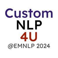CustomNLP4U 2024 (@customnlp4u) 's Twitter Profile Photo CustomNLP4U 2024 (@customnlp4u) 's Twitter Profile Photo
