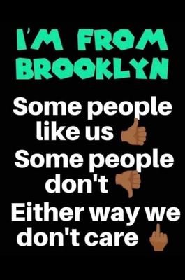 Take me as I am or Phuck off
#battlerapmom #communitygamechanger
I'm not an angry black woman.... I'm from BROOKLYN 
WE DIFFERENT
#NEBR #BMBDADONMYFAVBR