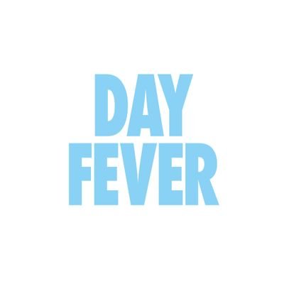 DAY FEVER Profile