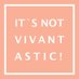 It's Not Vivantastic! (@notvivantastic) Twitter profile photo