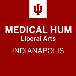 Medical Humanities and Health Studies in the IU School of Liberal Arts in Indianapolis