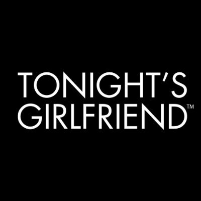 Official Tonight's Girlfriend Twitter - The ultimate girlfriend experience! (18+ Only) https://t.co/cJChCHJ23s IG: Tonights_gf