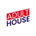 Adult House (@aduIthouse) Twitter profile photo