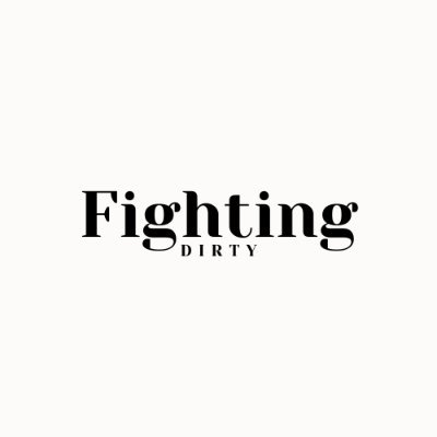 We're Fighting Dirty. Literally. Find out more at https://t.co/OJ18HGGsu5