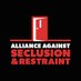 The Alliance Against Seclusion and Restraint (@endseclusion) Twitter profile photo The Alliance Against Seclusion and Restraint (@endseclusion) Twitter profile photo