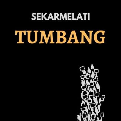 I read and write. 
Novela Tumbang sudah terbit di KWIKKU.