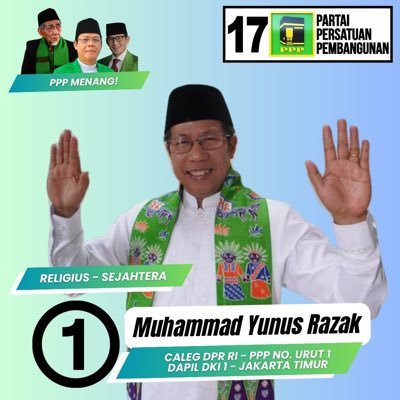 Partai Persatuan Pembangunan Dapil Jakarta Timur no urut.1  M. Yunus Razak #ppp #partaiislam