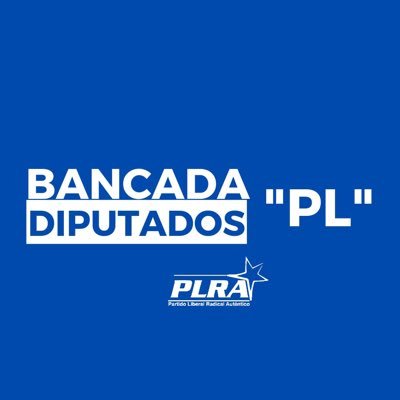 Bancada del Partido Liberal Radical Auténtico “PL” de la Honorable Cámara de Diputados del Paraguay.