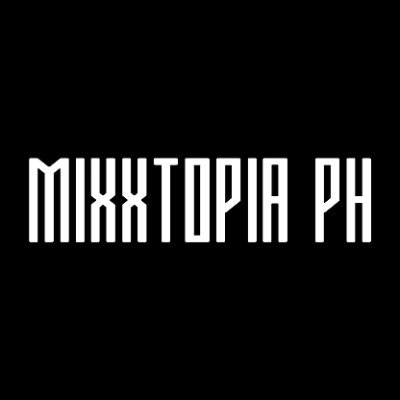 mixxtopiaPH Profile Picture