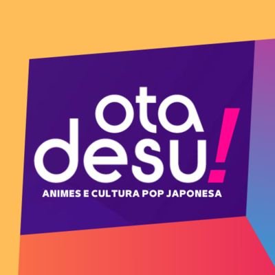 Otadesu - Animes e Mangás