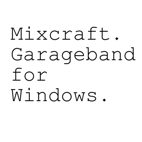 Find out about a Garageband alternative for Windows PCs!