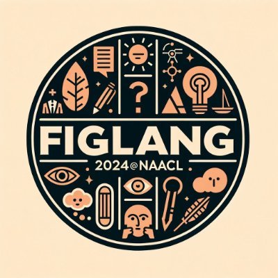 FigLangWorkshop's profile picture. Welcome to the official twitter account of The Figurative Language Workshop to be held at NAACL 2024, Mexico City 🇲🇽