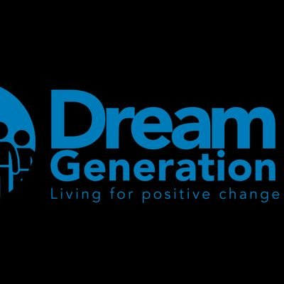 Dream Generation's mission is to raise a generation of dreamers. #Youth live on hope but old people live on memories.