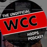 The Unofficial WCC Hoops Podcast(@UnoffWCCpod) 's Twitter Profile Photo