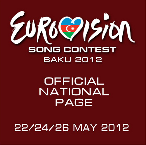 Eurovision Mahnı Müsabiqəsi 2012 rəsmi milli səhifəsi
Official National Page of Eurovision Song Contest 2012