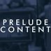 Prelude Content (@PreludeContent) Twitter profile photo