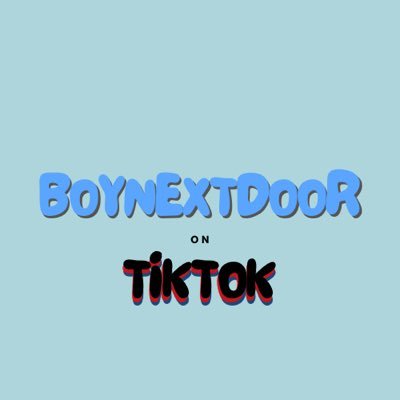 BOYNEXTDOOR on TikTok