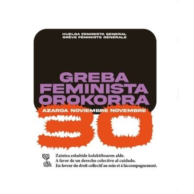 Ibaeta kanpuseko ikasle greba komiteak.
Bizitzak erdigunean.
A30 GREBA OROKOR FEMINISTA!
💜