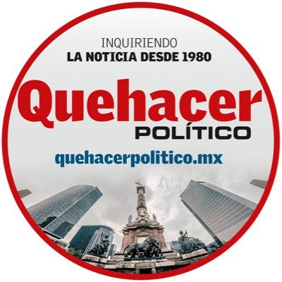 Desde 1980, inquiriendo en la política de México, cuestionando, exponiendo, revelando y razonando con las mejores plumas del país! contacto@quehacerpolitico.mx