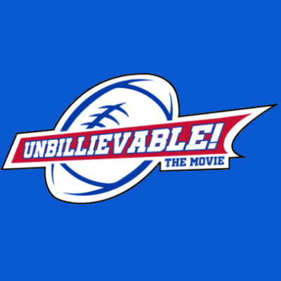 UNBILLIEVABLE! is a feature film comedy that celebrates the greatest sports fan base in the world, Bills Mafia. #BillsMafia #LetsGoBuffalo