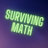 @SurvivingMath1