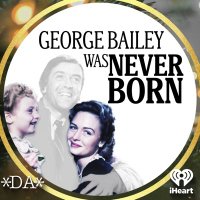 George Bailey Was Never Born podcast (@savegeorgeb) 's Twitter Profile Photo