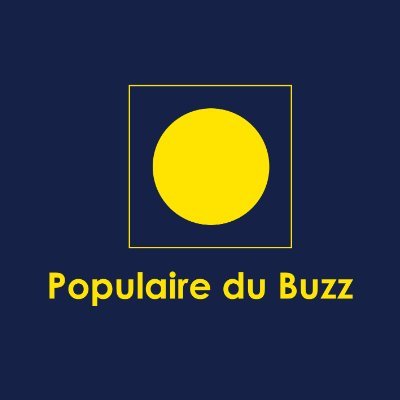 PopulaireduBuzz's profile picture. Pour tous savoir et rester informés.