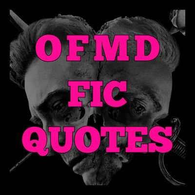 🏴‍☠️🏳️‍🌈🧜🏻‍♂️🦄🍊

A celebration of the writing talent in the ofmd fandom. DM us your favorite quotes from your favorite smau, fic, poem, or original song