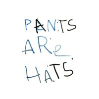 Pants Are Hats(@pantsarehats) 's Twitter Profile Photo