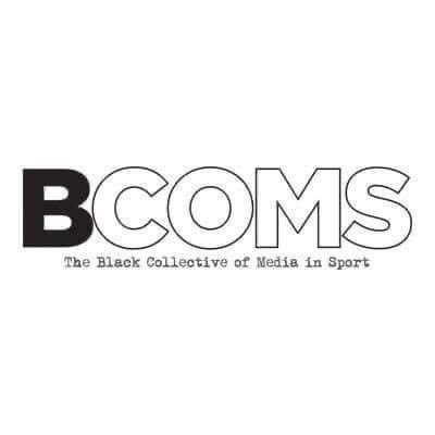 BCOMS (Black Collective of Media in Sport) A Black led organisation aiming to diversify the UK sports media. Founder @Leon_Mann