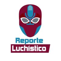 Reporte Luchistico(@RLuchistico) 's Twitter Profile Photo