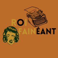 The Indomitable Roi Fainéant Press(@press_roi) 's Twitter Profile Photo