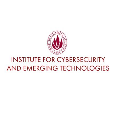 The Institute for Cybersecurity and Emerging Technologies at Rhode Island College