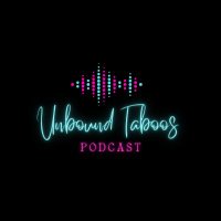 Unbound Taboos Podcast 🎙️✨ (@unboundtaboos) 's Twitter Profile