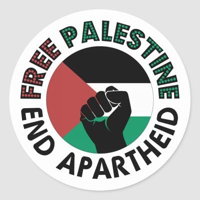 Free Palestine, Stop the Genocide, BDS, Zionism is Racism
