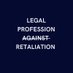 Legal Profession Against Retaliation (@canlawforpal) Twitter profile photo