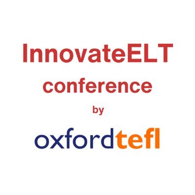 InnovateELT Conference 2024: May 25th & 26th in Barcelona. By @oxfordtefl #IELT24 #powertotheclassroom