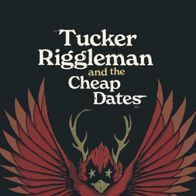 Tucker Riggleman & The Cheap Dates