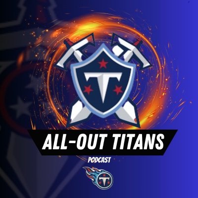 All-Out Titans Podcast On YouTube Subscribers Now! & Support YouTube All-Out Titans