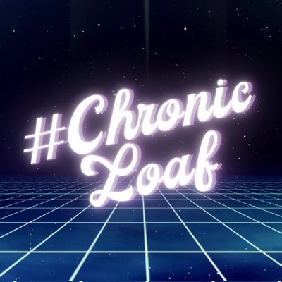 #ChronicLoaf is a 24/7 streaming channel & growing online community