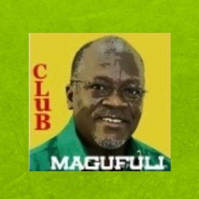 Supporters of President John Pombe Joseph Magufuli, President of the United Republic of Tanzania (2015-2021).