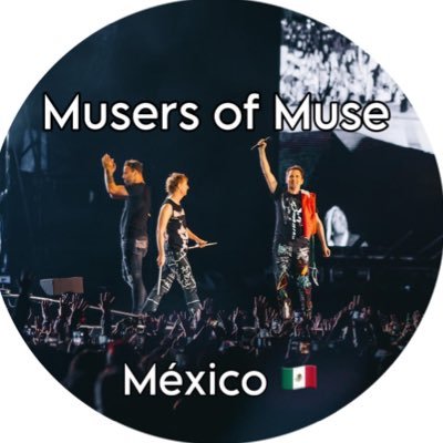 Club de Fans Oficial de MUSE en México apoyados por @warnermusicmex