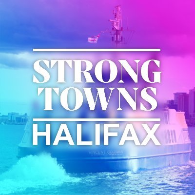 Strong Towns Halifax promotes financially strong communities via smart urban planning: walkable neighborhoods, cycling, and transit for vibrant cities.