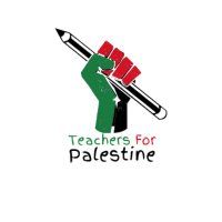 Teachers For Palestine(@Teachers4Pal) 's Twitter Profile Photo