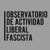 Observatorio de Actividad LiberalFascista (@ObserLibFacista) Twitter profile photo