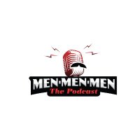 Men.Men.Men - The Podcast (@menthepodcast) 's Twitter Profile Photo Men.Men.Men - The Podcast (@menthepodcast) 's Twitter Profile Photo
