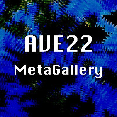 AVE22 MetaGalleryさんのプロフィール画像