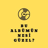 Bu Albümün Nesi Güzel? (@nedenozel) 's Twitter Profile