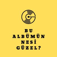 Bu Albümün Nesi Güzel?(@nedenozel) 's Twitter Profile Photo